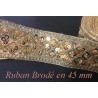 Ruban Brodé Doré OR orné de Sequins doré en 45 mm Pour Décorations Caftans Ceintures Et Customisations.