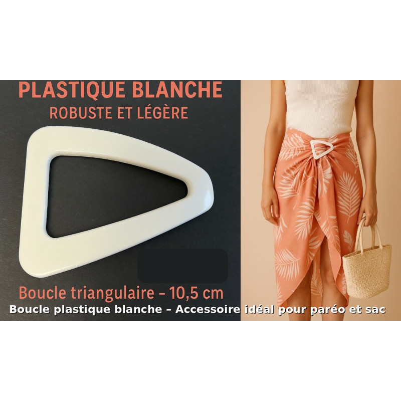 Boucle plastique blanche triangulaire –blanche 10,5 cm – Accessoire couture robuste et élégant 🧵