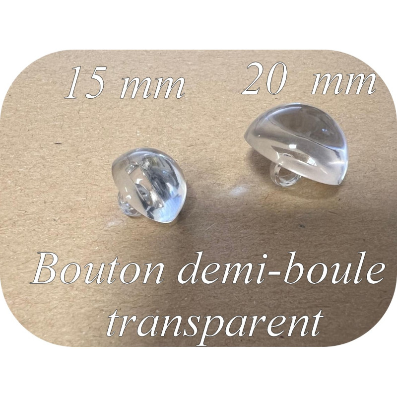 Bouton En Demi-Boule transparent Couture en Diamètre 20 mm